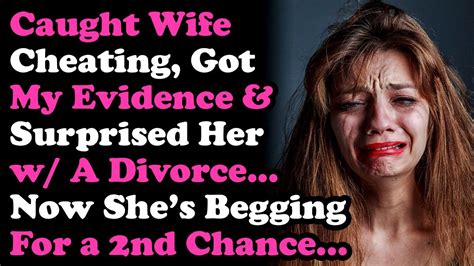 I felt like he was torturing me. . My husband caught me cheating now he wants a divorce